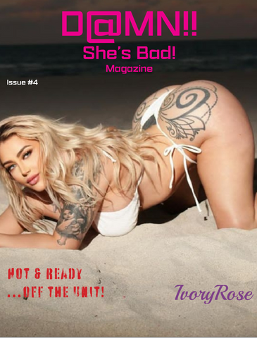 D@mn!! She's Bad!! Magazine- Issue 4